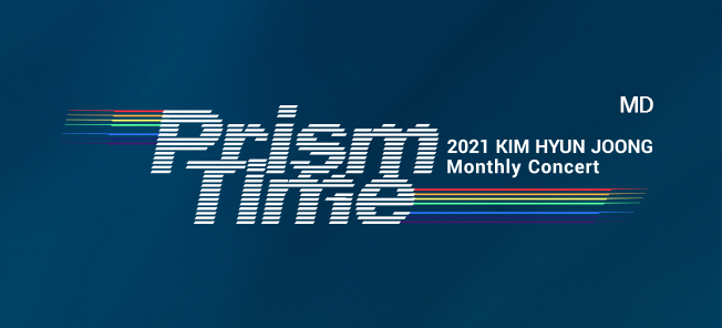 the poster of KIM HYUN JOONG Monthly Concert ‘Prism Time’ MD