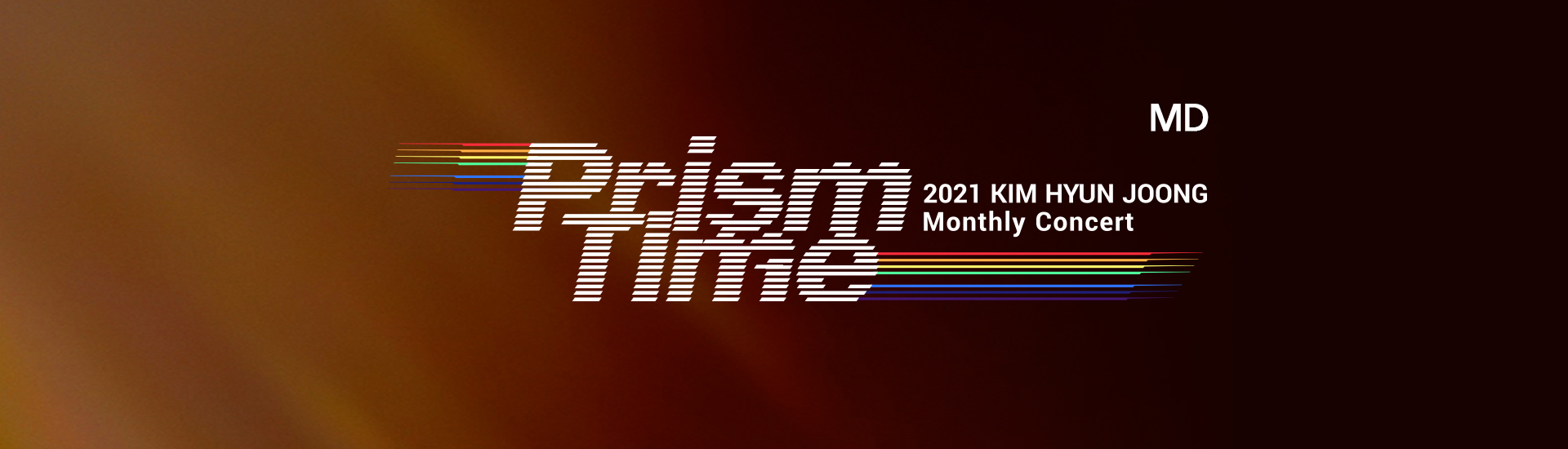 Kim Hyun Joong - KIM HYUN JOONG Monthly Concert ‘Prism Time’ MD