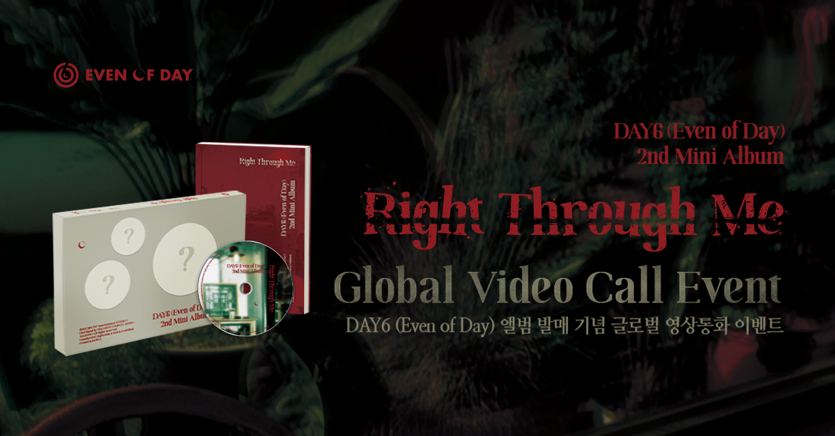 Meet DAY6 (Even of Day) via 2nd Mini Album <Right Through Me