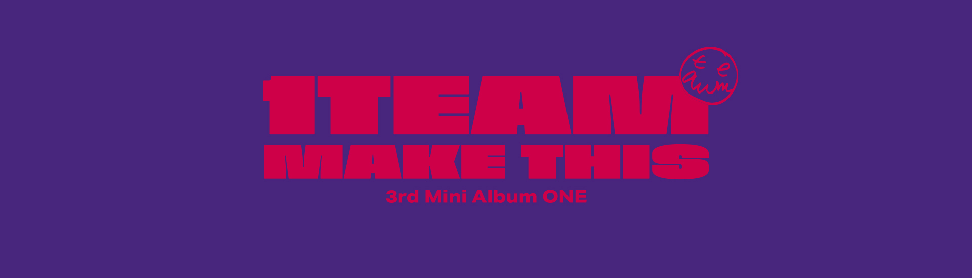 1team - 3RD MINI ALBUM [ONE]